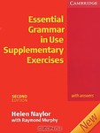 Helen Naylor, Raymond Murphy Essential Grammar in Use Supplementary Exercises with Answers