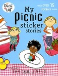 Lauren Child Charlie and Lola: My Picnic Sticker Stories