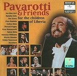  Pavarotti & Friends. For The Children Of Liberia