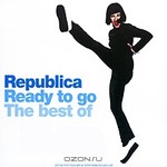  Republica. Ready To Go. The Best Of
