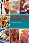 Julie Van Rosendaal Grazing: A Healthier Approach to Snacks and Finger Foods