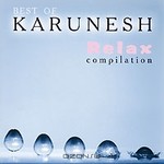  Karunesh. Best Of: Relax Compilation