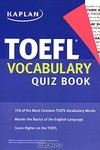 Kaplan Kaplan TOEFL Vocabulary Quiz Book