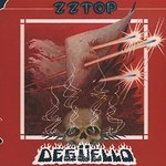  ZZ Top. Deguello