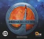  Bobina. Rocket Ride