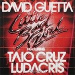  David Guetta Feat. Taio Cruz & Ludacris. Little Bad Girl (LP)